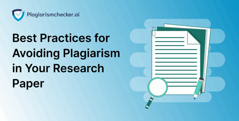 Best Practices for Avoiding Plagiarism in Your Research Paper